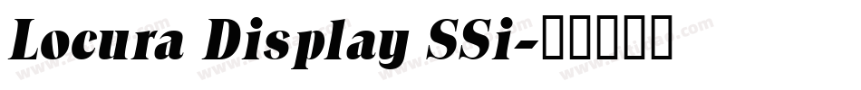 Locura Display SSi字体转换
